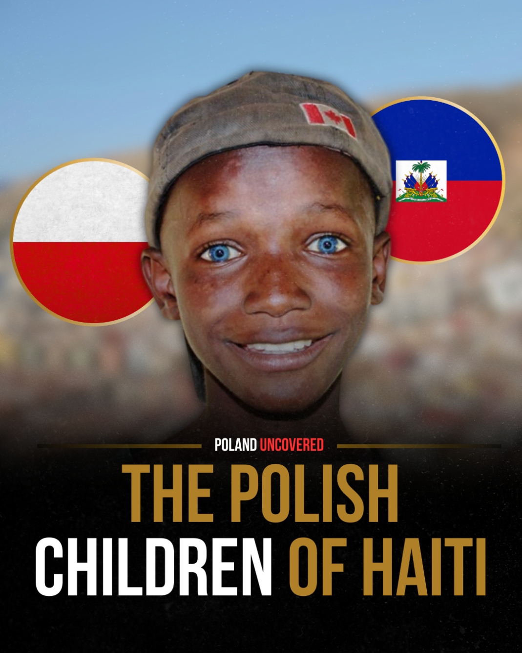 The Descendants of Poles in Haiti: A Forgotten Chapter of History