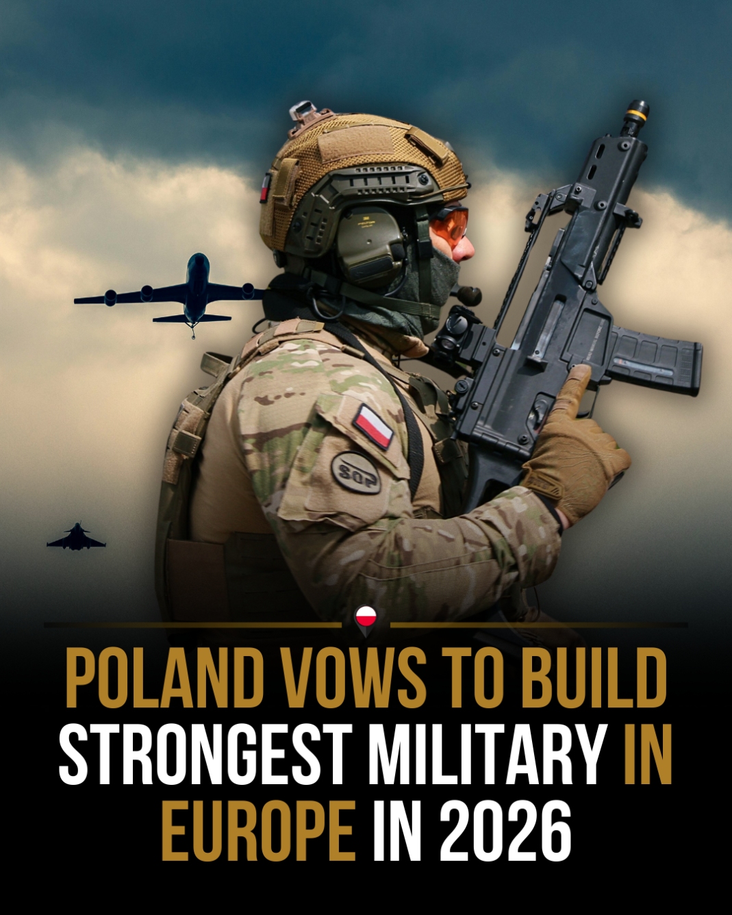 Poland vows to build “strongest army in Europe” in 2026